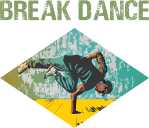 BREAK DANCE